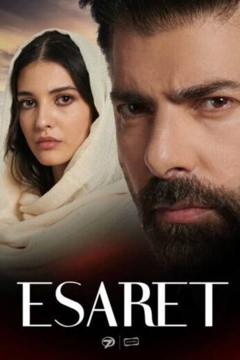 مسلسل الاسيرة Esaret الحلقة 108 مترجمة